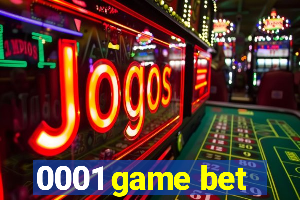 0001 game bet